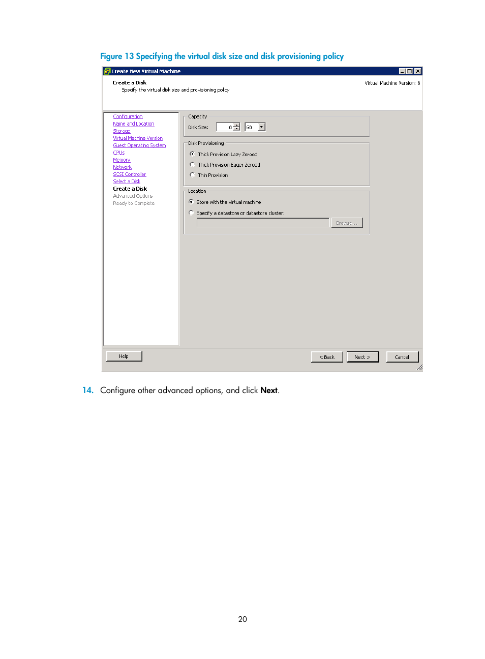 Figure 13, The disk | H3C Technologies H3C VMSG VFW1000 User Manual | Page 25 / 95