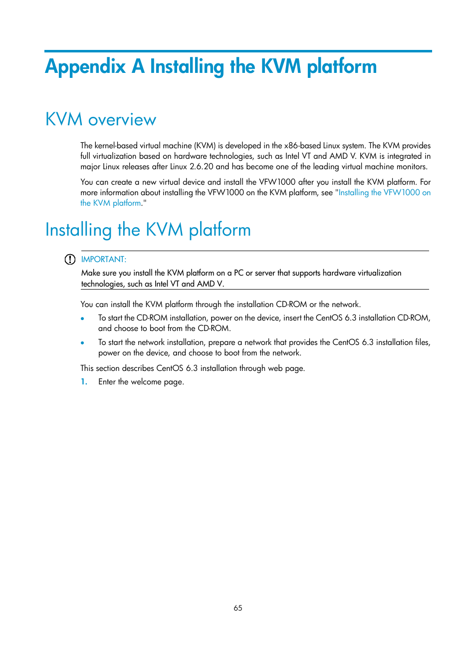 Appendix a installing the kvm platform, Kvm overview, Installing the kvm platform | H3C Technologies H3C VMSG VFW1000 User Manual | Page 70 / 95