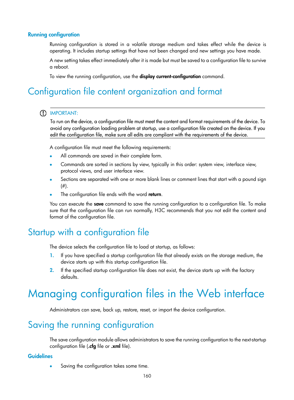 Running configuration, Configuration file content organization and format, Startup with a configuration file | Managing configuration files in the web interface, Saving the running configuration, Guidelines | H3C Technologies H3C SecBlade LB Cards User Manual | Page 170 / 196