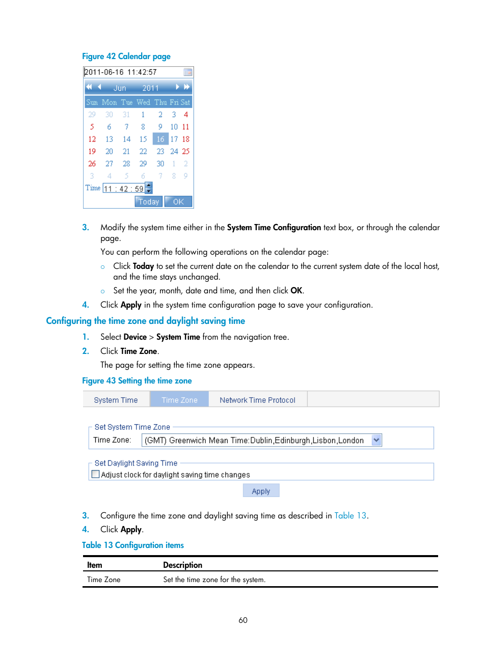 Configuring the time zone and daylight saving time | H3C Technologies H3C SecBlade LB Cards User Manual | Page 70 / 196