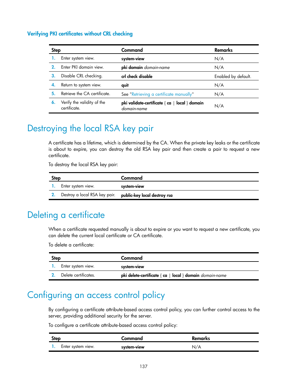 Verifying pki certificates without crl checking, Destroying the local rsa key pair, Deleting a certificate | Configuring an access control policy | H3C Technologies H3C SecBlade LB Cards User Manual | Page 148 / 278