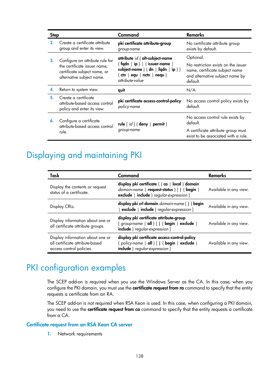 Displaying and maintaining pki, Pki configuration examples, Certificate request from an rsa keon ca server | H3C Technologies H3C SecBlade LB Cards User Manual | Page 149 / 278