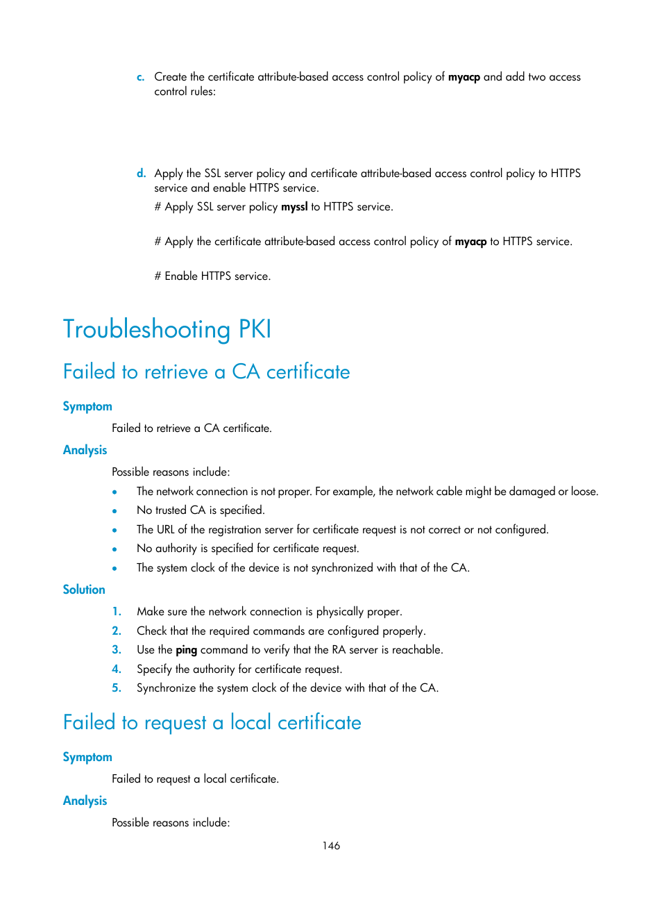 Troubleshooting pki, Failed to retrieve a ca certificate, Symptom | Analysis, Solution, Failed to request a local certificate | H3C Technologies H3C SecBlade LB Cards User Manual | Page 157 / 278