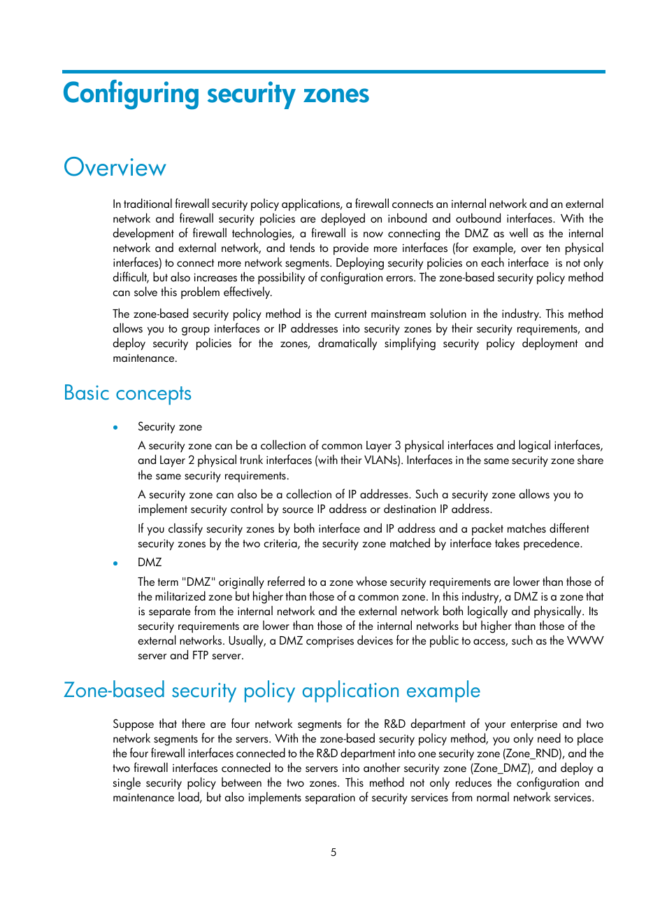 Configuring security zones, Overview, Basic concepts | Zone-based security policy application example | H3C Technologies H3C SecBlade LB Cards User Manual | Page 16 / 278