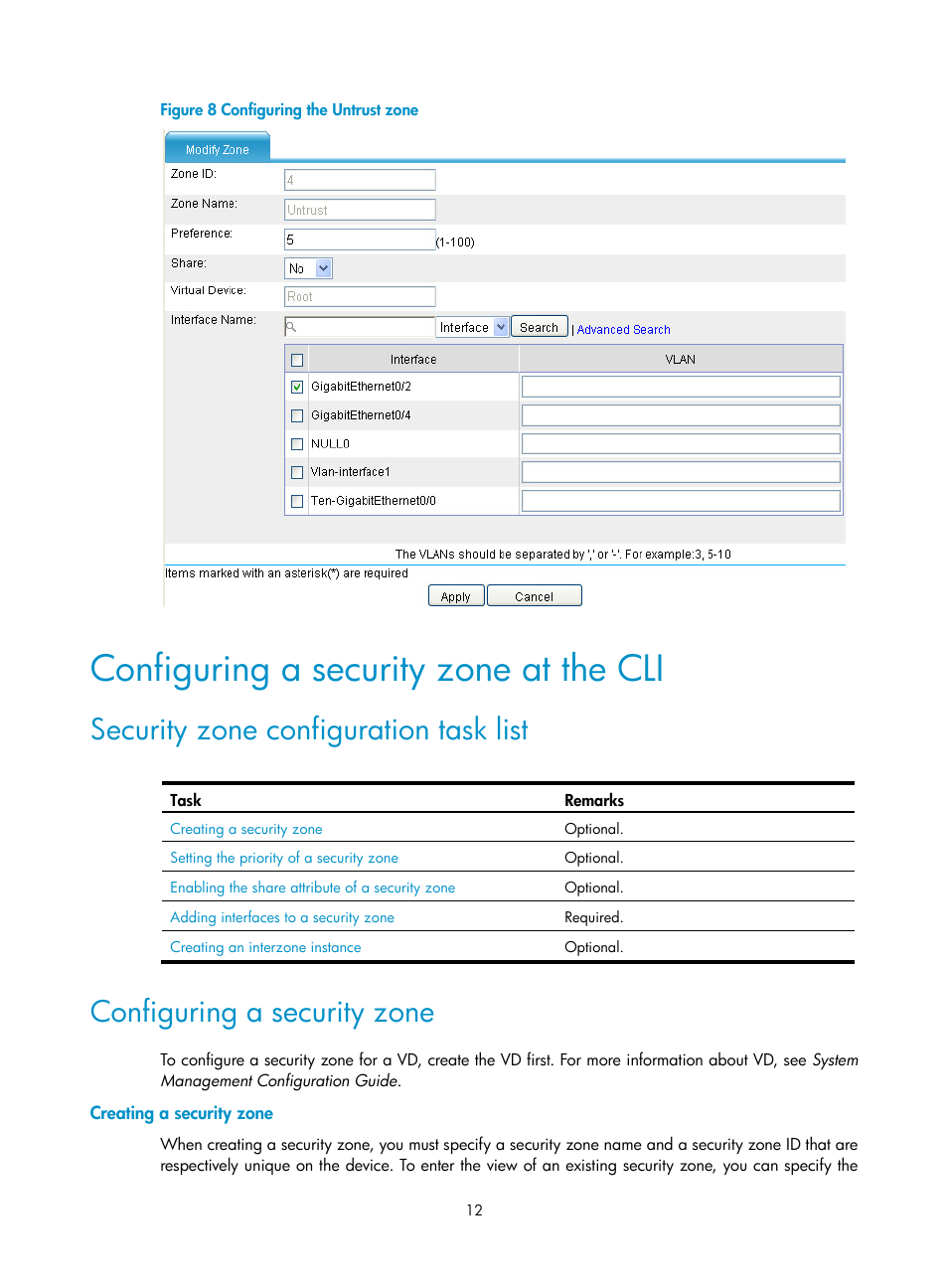 Configuring a security zone at the cli, Security zone configuration task list, Configuring a security zone | Creating a security zone | H3C Technologies H3C SecBlade LB Cards User Manual | Page 23 / 278