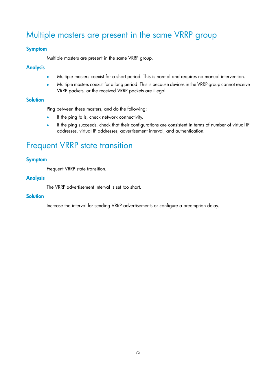 Symptom, Analysis, Solution | Frequent vrrp state transition | H3C Technologies H3C SecBlade LB Cards User Manual | Page 81 / 165