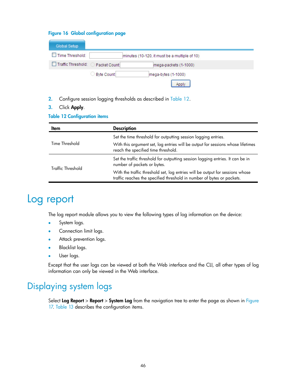 Log report, Displaying system logs, Figure 16 | H3C Technologies H3C SecBlade LB Cards User Manual | Page 55 / 114