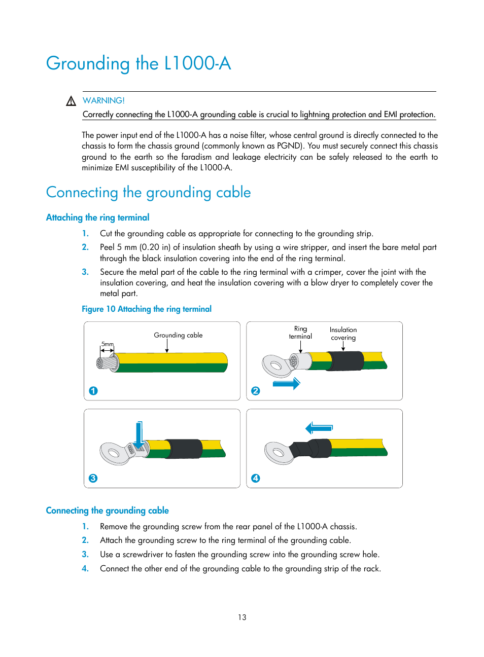 Grounding the l1000-a, Connecting the grounding cable, Attaching the ring terminal | Grounding the, L1000-a | H3C Technologies H3C SecPath L1000-A Load Balancer User Manual | Page 21 / 84