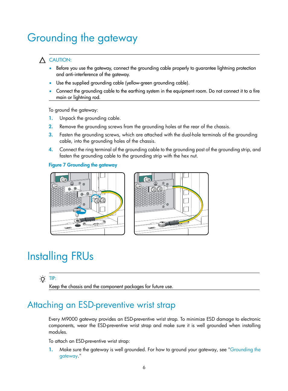 Grounding the gateway, Installing frus, Attaching an esd-preventive wrist strap | H3C Technologies H3C SecPath M9000 Series User Manual | Page 9 / 16