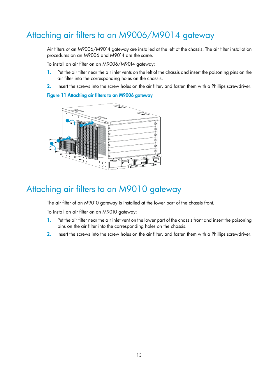 Attaching air filters to an m9006/m9014 gateway, Attaching air filters to an m9010 gateway | H3C Technologies H3C SecPath M9000 Series User Manual | Page 21 / 98