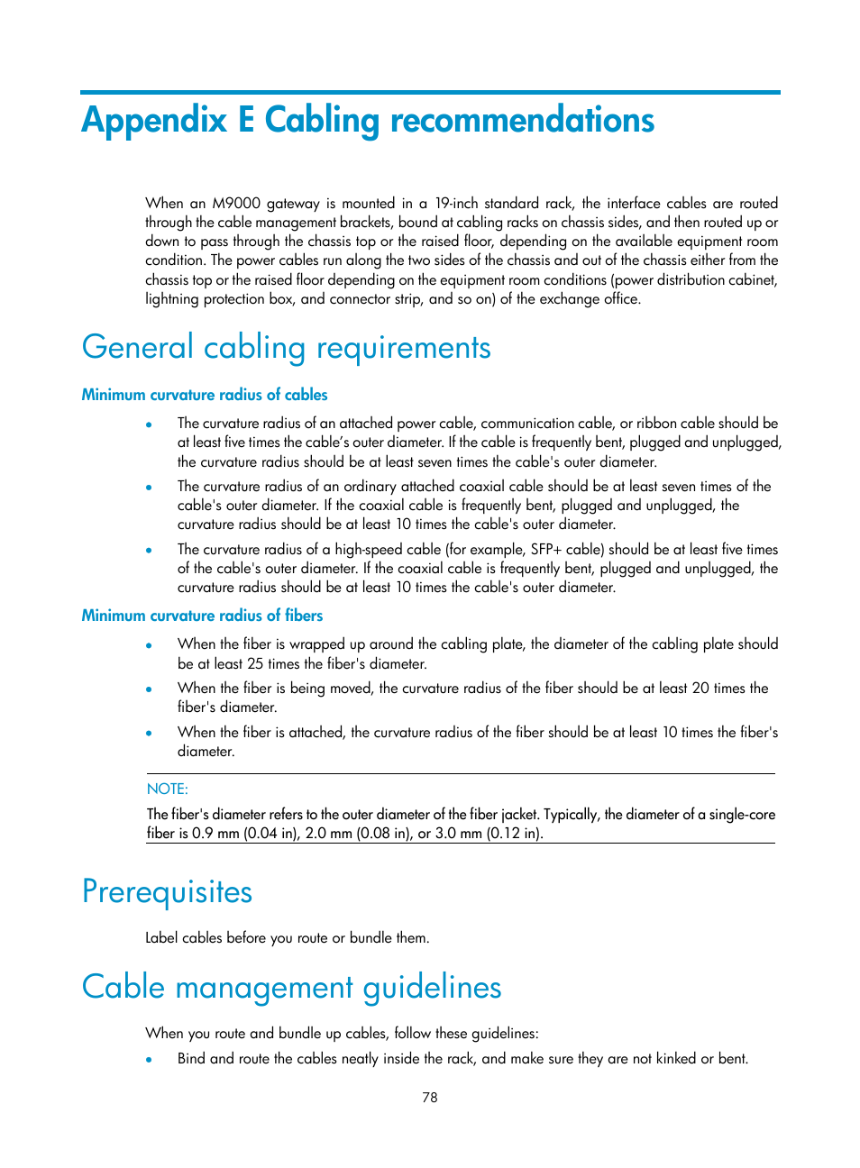 Appendix e cabling recommendations, General cabling requirements, Minimum curvature radius of cables | Minimum curvature radius of fibers, Prerequisites, Cable management guidelines | H3C Technologies H3C SecPath M9000 Series User Manual | Page 86 / 98