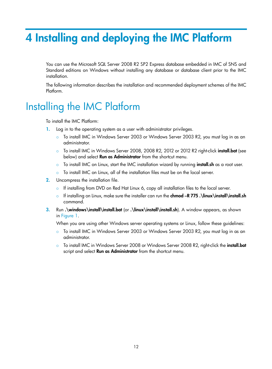 4 installing and deploying the imc platform, Installing the imc platform | H3C Technologies H3C Intelligent Management Center User Manual | Page 19 / 96