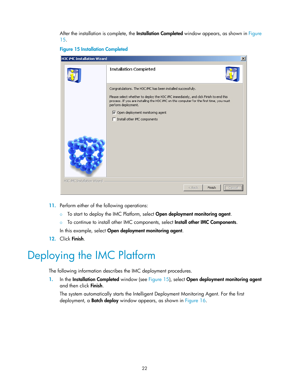 Deploying the imc platform | H3C Technologies H3C Intelligent Management Center User Manual | Page 29 / 96