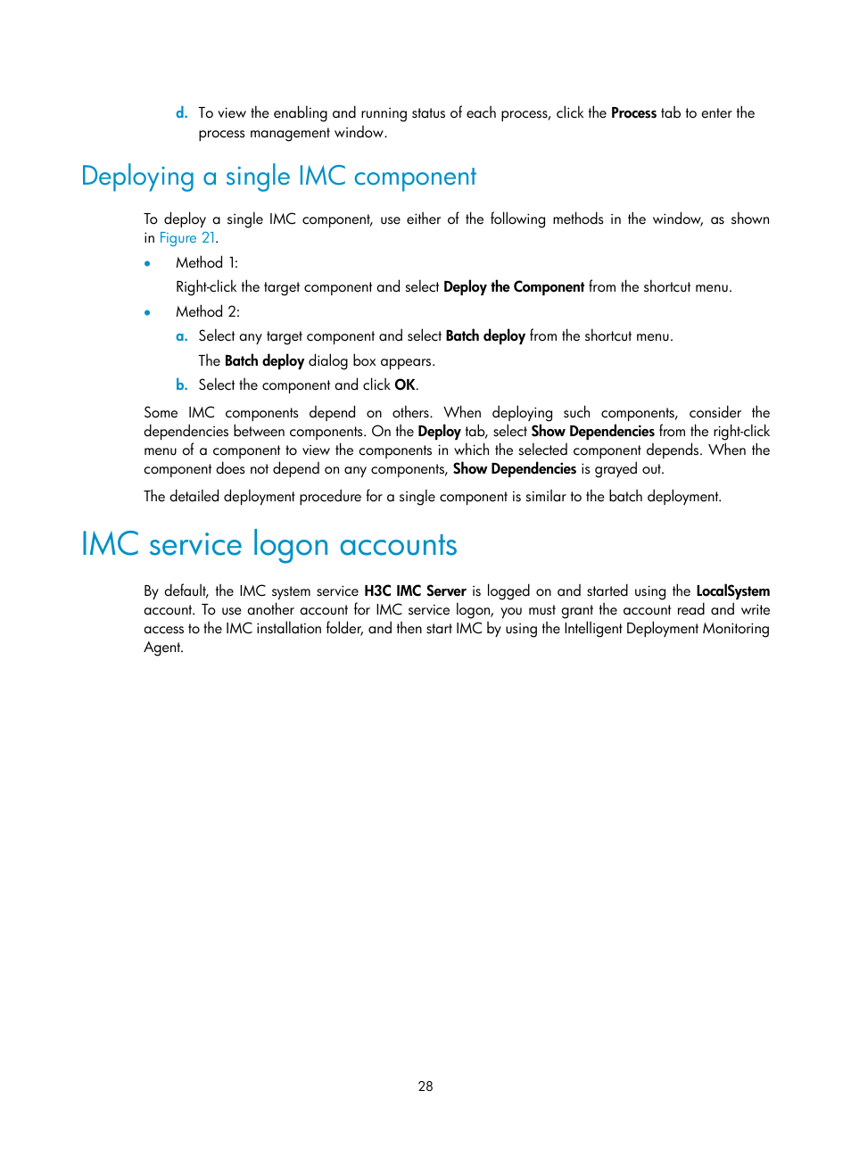 Deploying a single imc component, Imc service logon accounts | H3C Technologies H3C Intelligent Management Center User Manual | Page 35 / 96