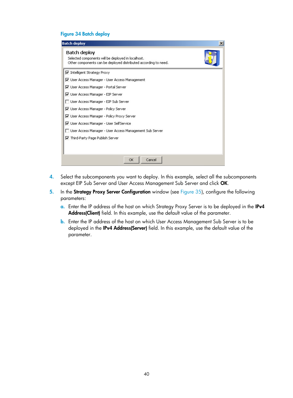 Figure 34 | H3C Technologies H3C Intelligent Management Center User Manual | Page 47 / 96