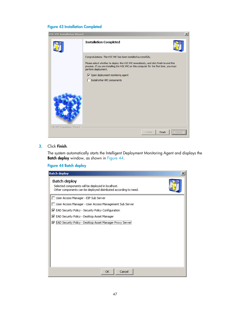 Window (see, Figure 43 | H3C Technologies H3C Intelligent Management Center User Manual | Page 54 / 96