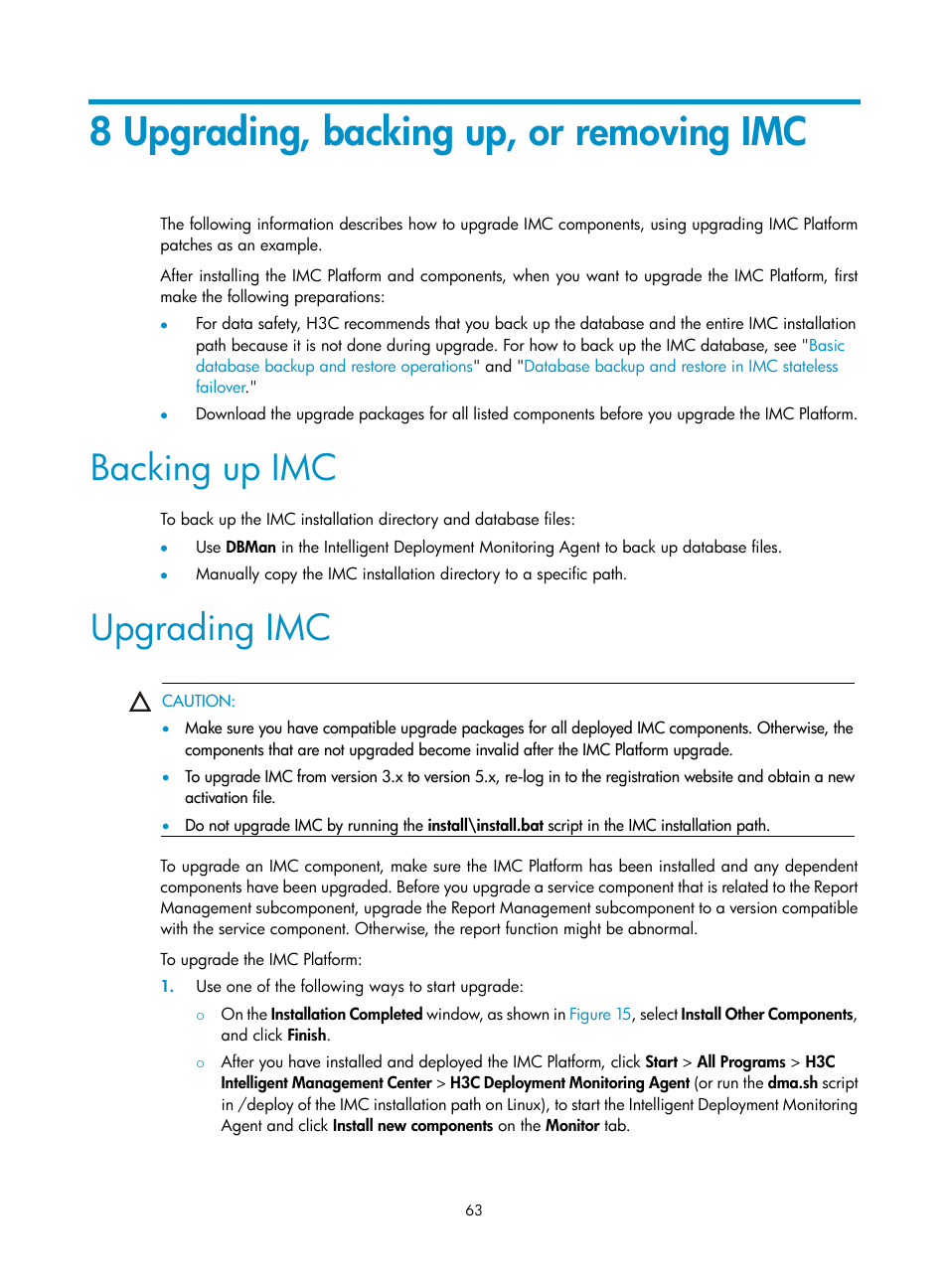8 upgrading, backing up, or removing imc, Backing up imc, Upgrading imc | H3C Technologies H3C Intelligent Management Center User Manual | Page 70 / 96