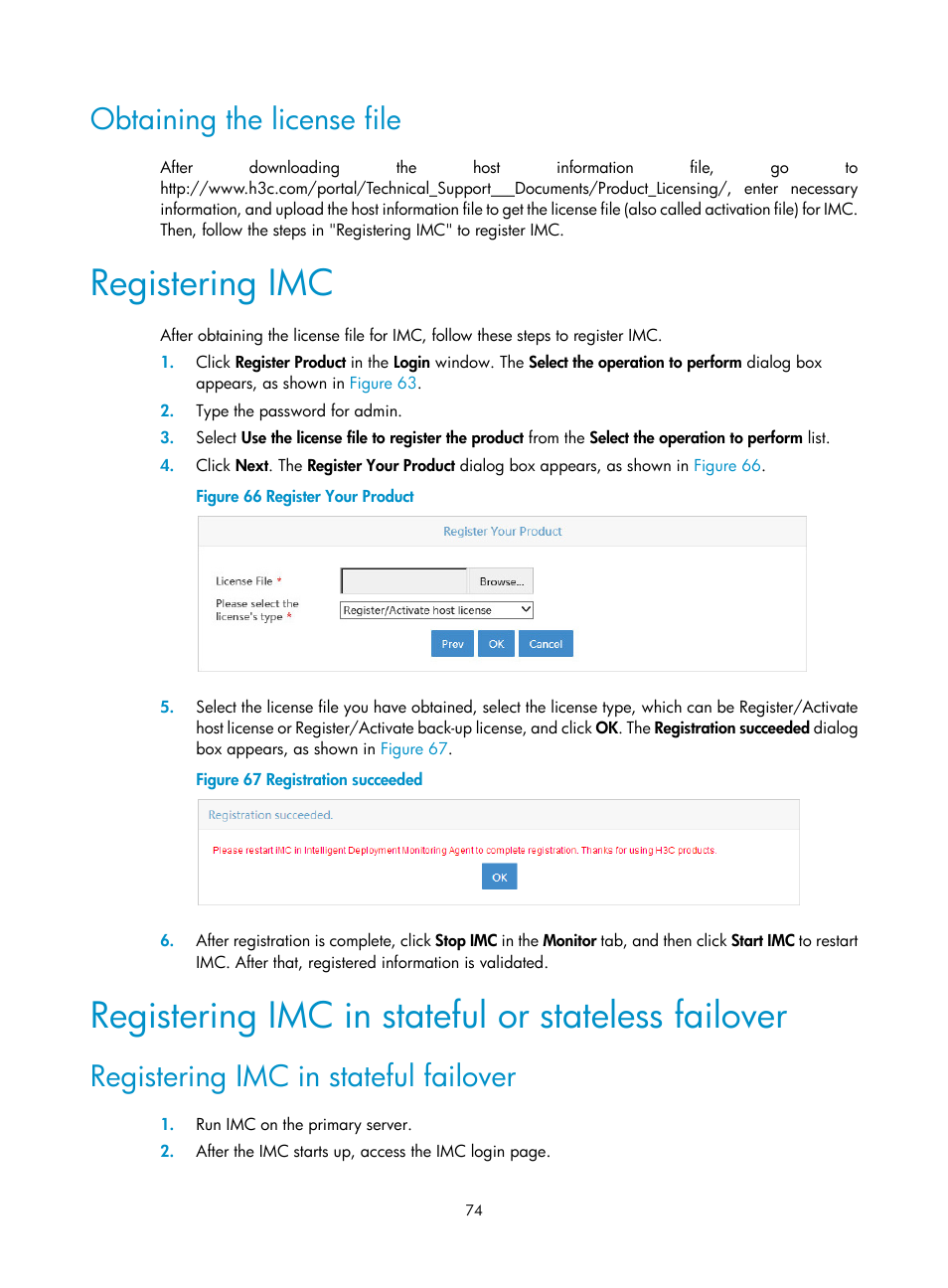 Obtaining the license file, Registering imc, Registering imc in stateful or stateless failover | Registering imc in stateful failover | H3C Technologies H3C Intelligent Management Center User Manual | Page 81 / 96