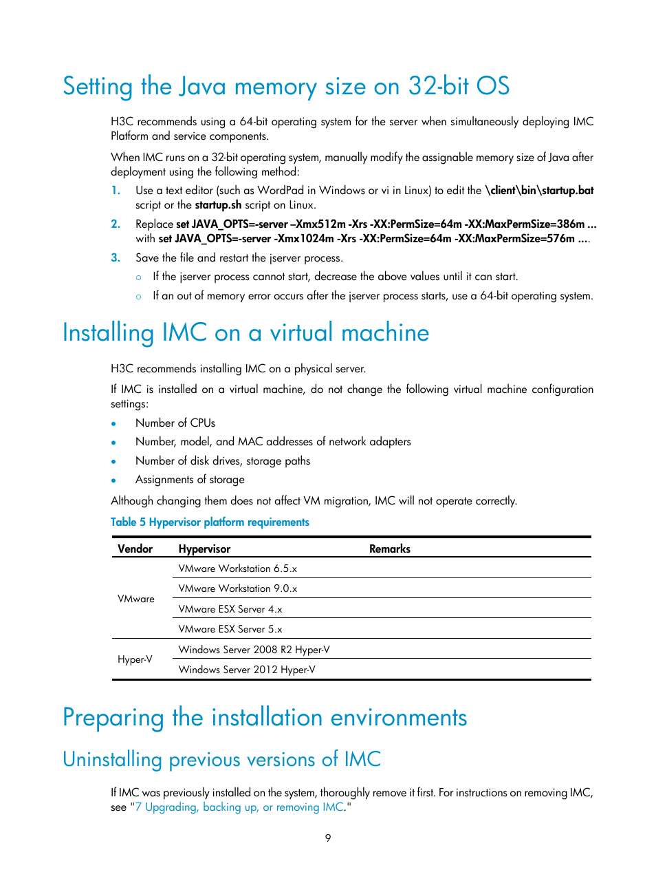 Setting the java memory size on 32-bit os, Installing imc on a virtual machine, Preparing the installation environments | Uninstalling previous versions of imc | H3C Technologies H3C Intelligent Management Center User Manual | Page 16 / 104
