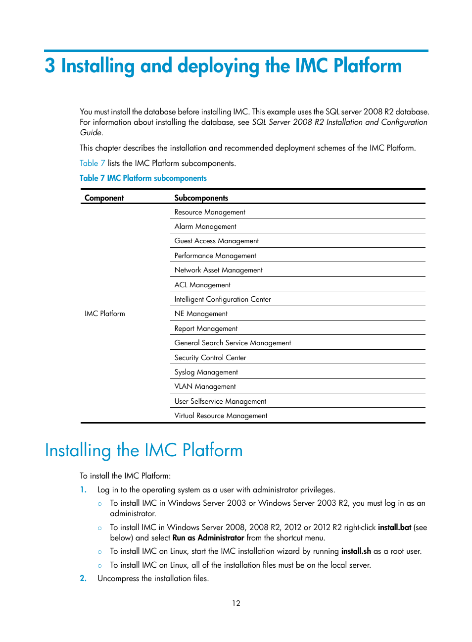 3 installing and deploying the imc platform, Installing the imc platform | H3C Technologies H3C Intelligent Management Center User Manual | Page 19 / 104