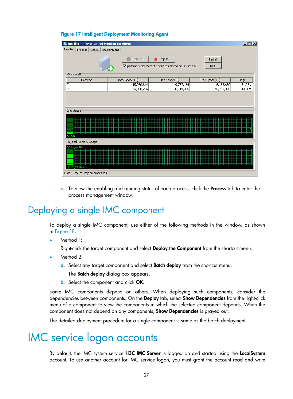 Deploying a single imc component, Imc service logon accounts | H3C Technologies H3C Intelligent Management Center User Manual | Page 34 / 104