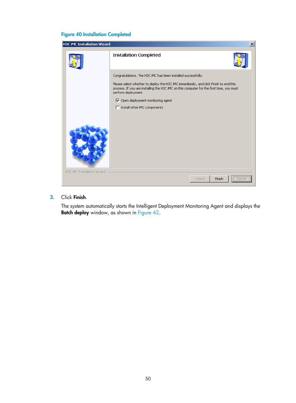 Window (see, Figure 41 | H3C Technologies H3C Intelligent Management Center User Manual | Page 57 / 104