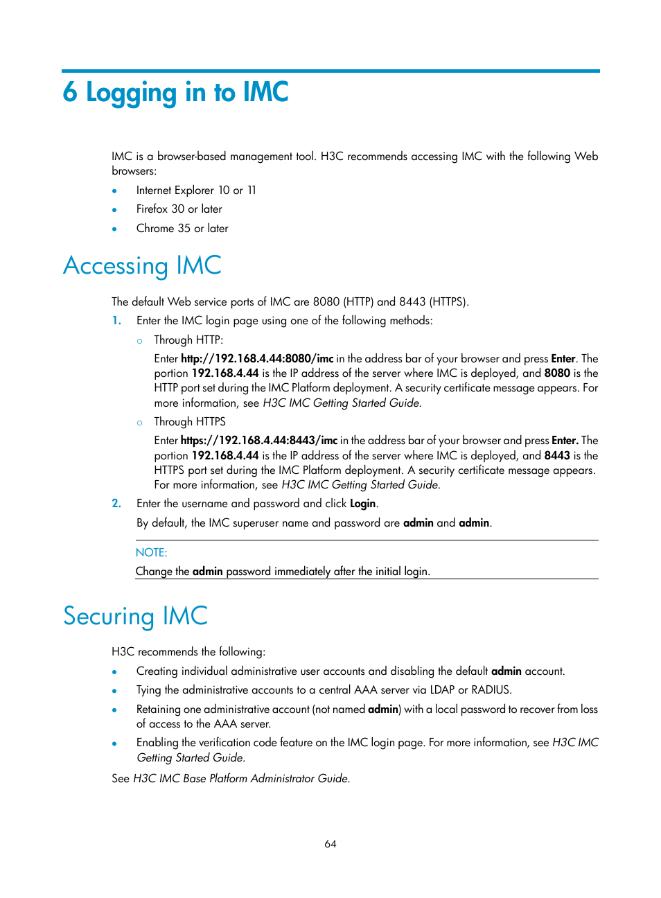 6 logging in to imc, Accessing imc, Securing imc | H3C Technologies H3C Intelligent Management Center User Manual | Page 71 / 104