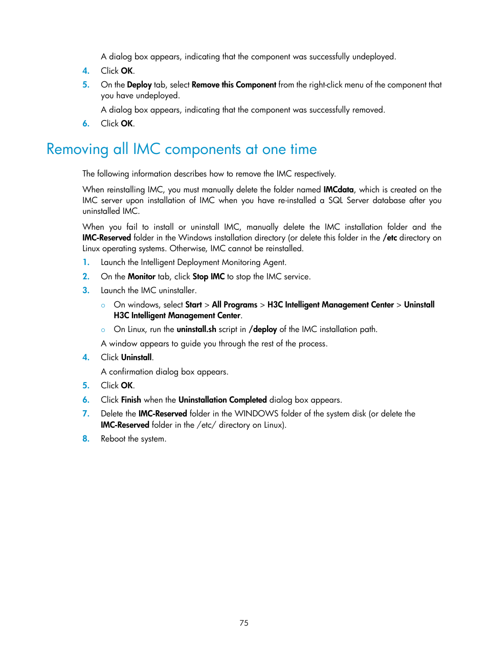 Removing all imc components at one time | H3C Technologies H3C Intelligent Management Center User Manual | Page 82 / 104