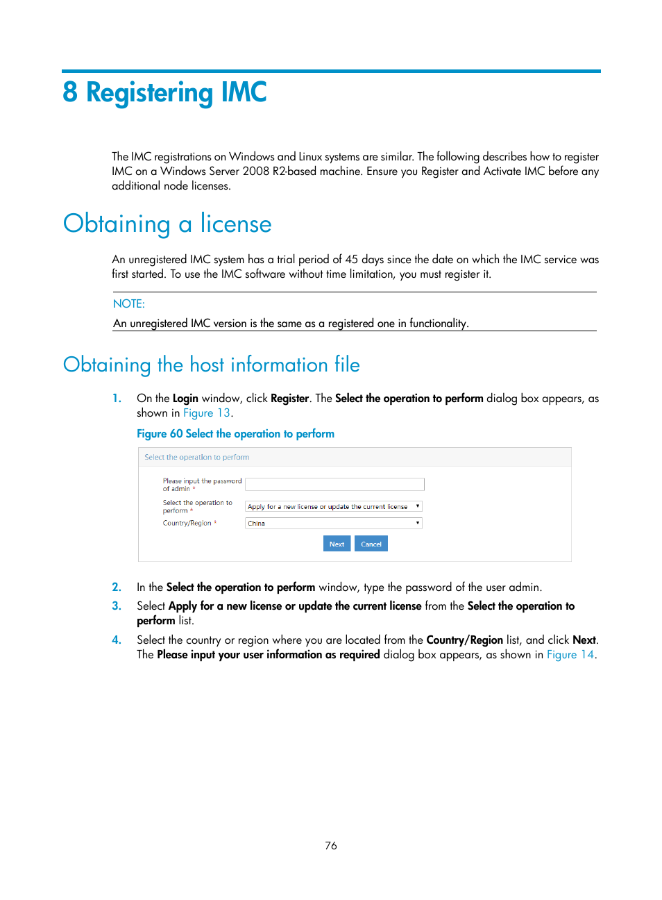 8 registering imc, Obtaining a license, Obtaining the host information file | H3C Technologies H3C Intelligent Management Center User Manual | Page 83 / 104