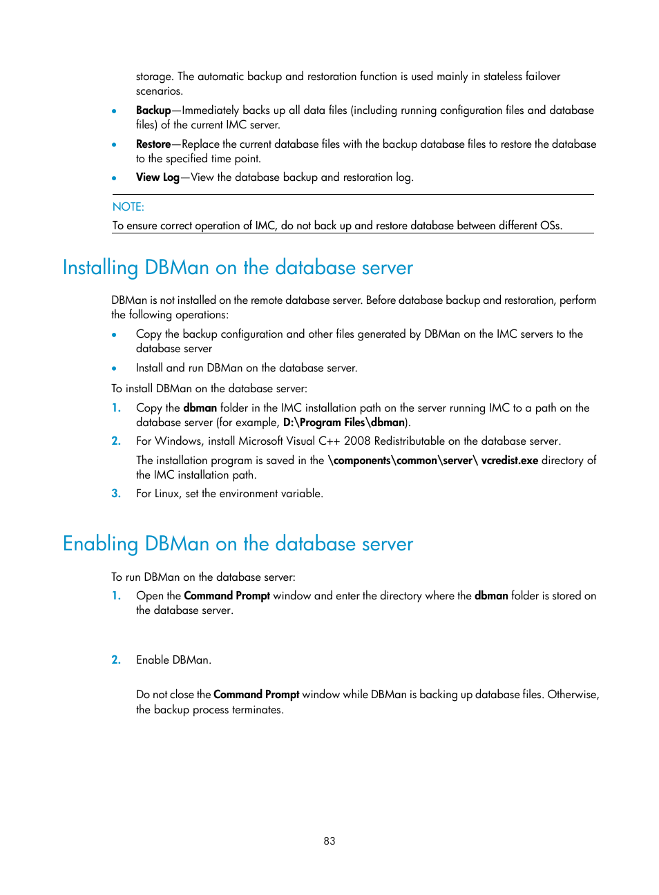 Installing dbman on the database server, Enabling dbman on the database server | H3C Technologies H3C Intelligent Management Center User Manual | Page 90 / 104