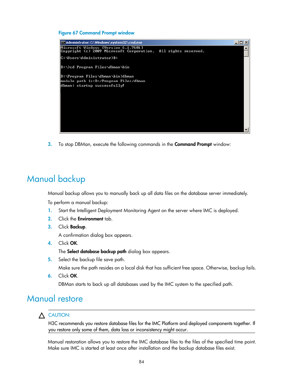 Manual backup, Manual restore | H3C Technologies H3C Intelligent Management Center User Manual | Page 91 / 104