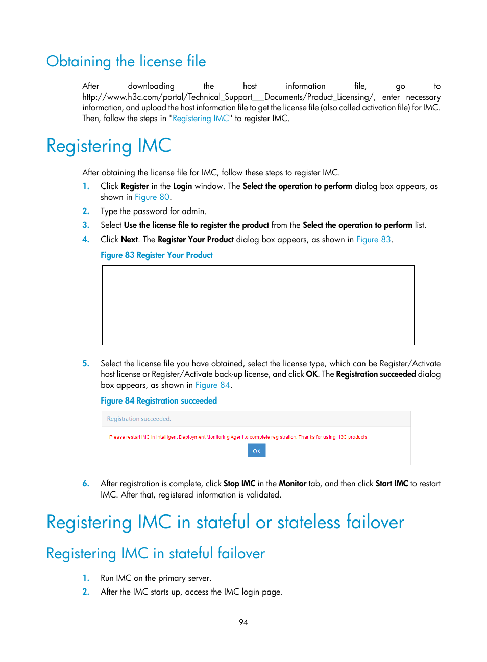 Obtaining the license file, Registering imc, Registering imc in stateful or stateless failover | Registering imc in stateful failover | H3C Technologies H3C Intelligent Management Center User Manual | Page 101 / 121