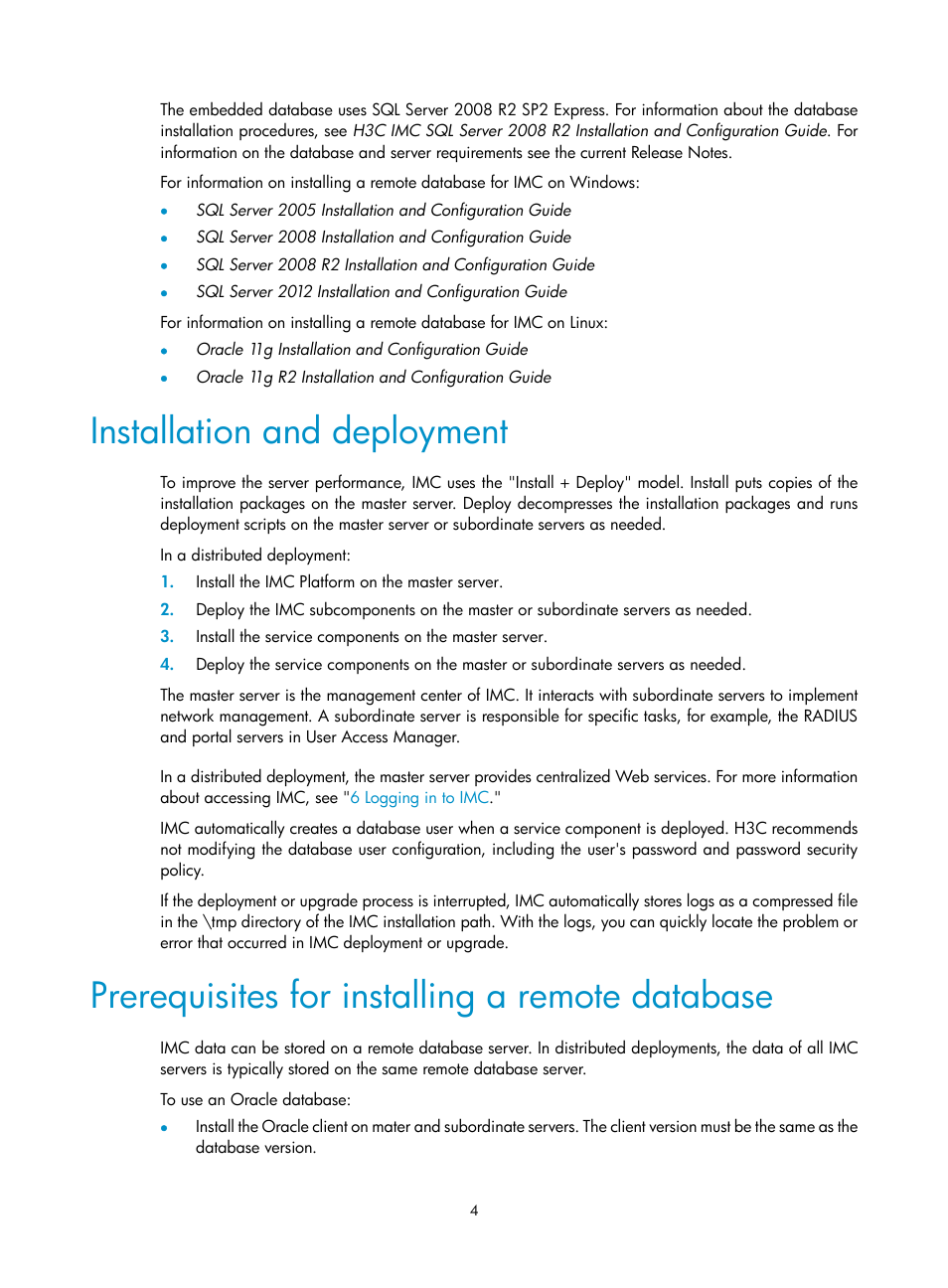 Installation and deployment, Prerequisites for installing a remote database | H3C Technologies H3C Intelligent Management Center User Manual | Page 11 / 121