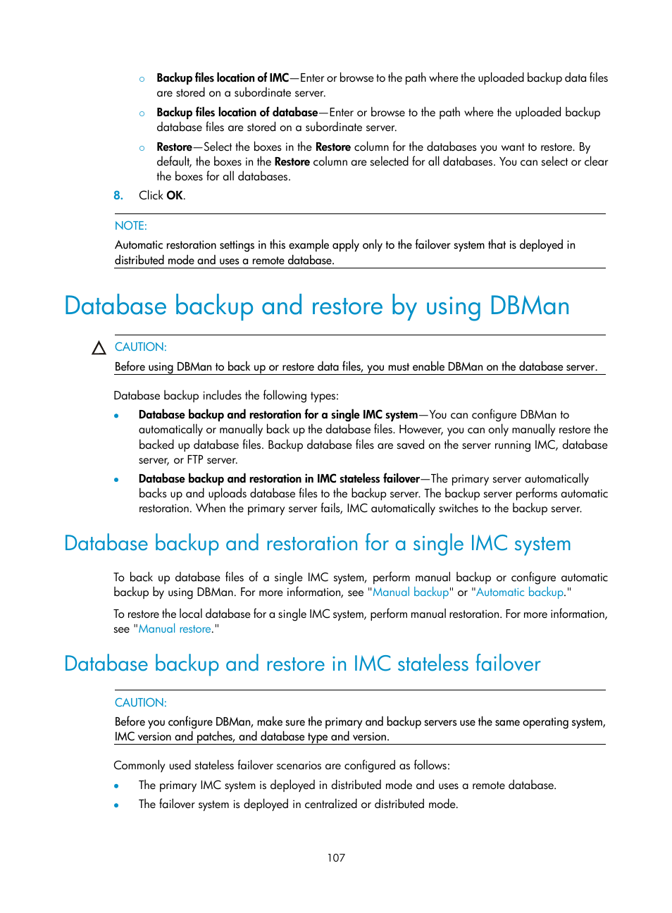 Database backup and restore by using dbman | H3C Technologies H3C Intelligent Management Center User Manual | Page 114 / 121