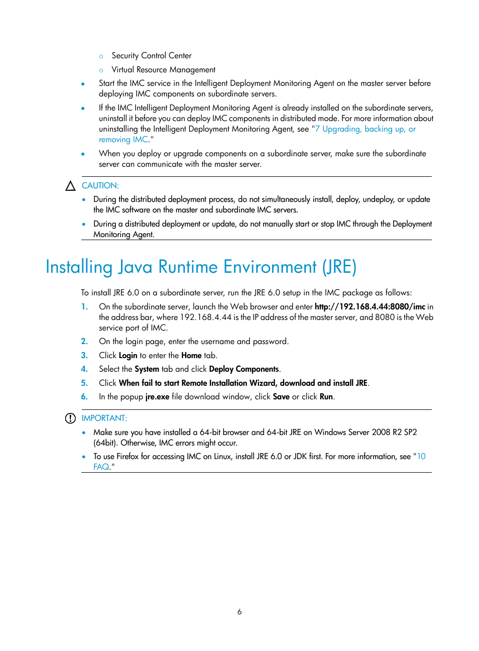 Installing java runtime environment (jre) | H3C Technologies H3C Intelligent Management Center User Manual | Page 13 / 121