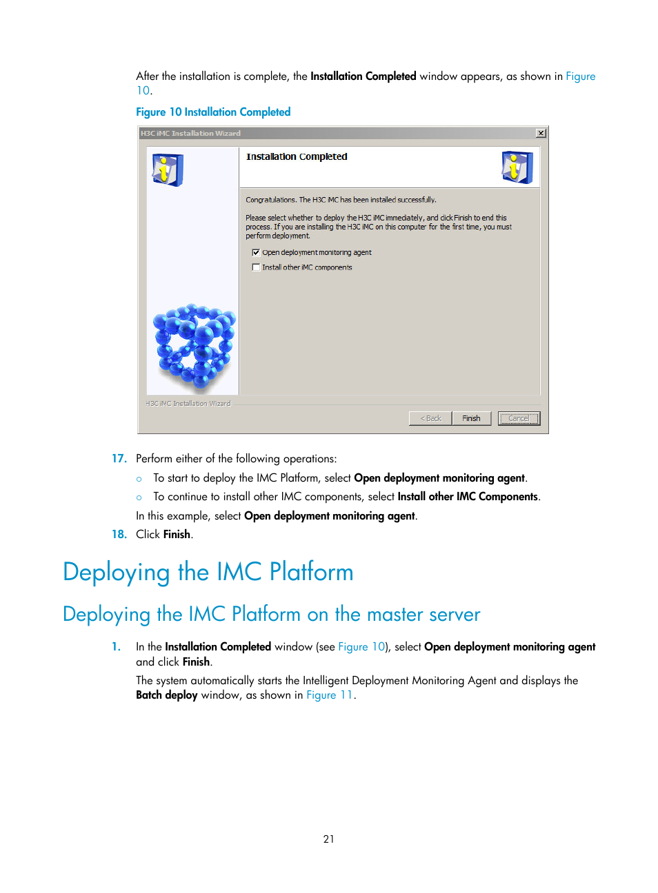 Deploying the imc platform, Deploying the imc platform on the master server | H3C Technologies H3C Intelligent Management Center User Manual | Page 28 / 121