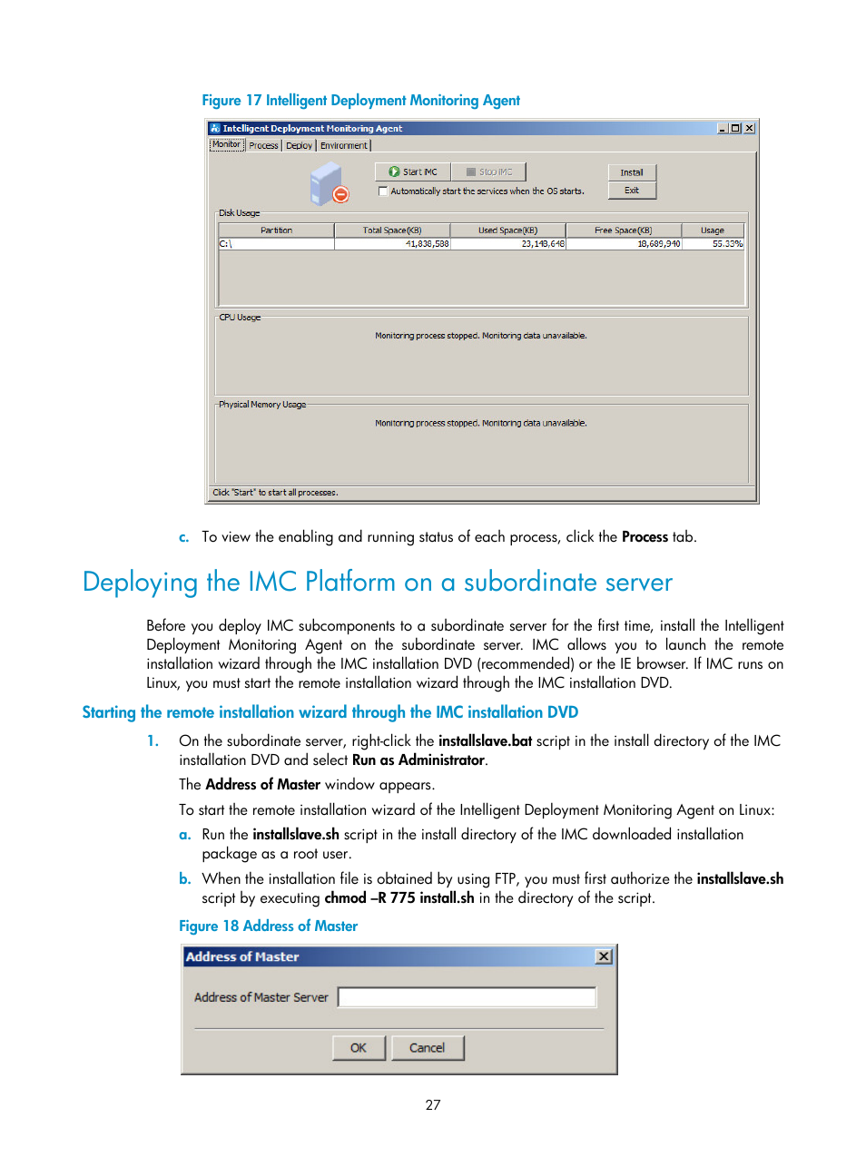 Deploying the imc platform on a subordinate server | H3C Technologies H3C Intelligent Management Center User Manual | Page 34 / 121