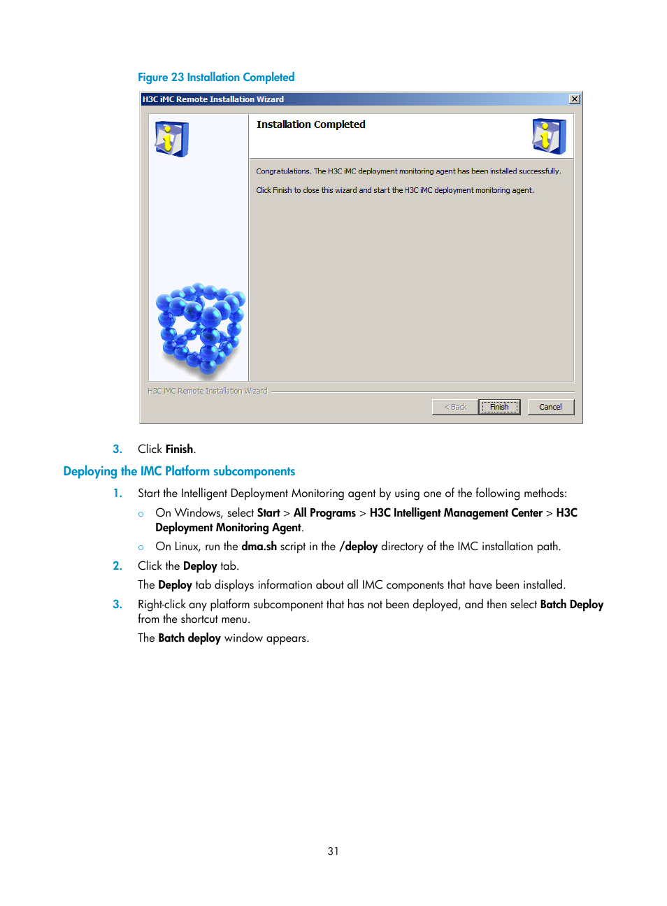 Deploying the imc platform subcomponents, Figure | H3C Technologies H3C Intelligent Management Center User Manual | Page 38 / 121