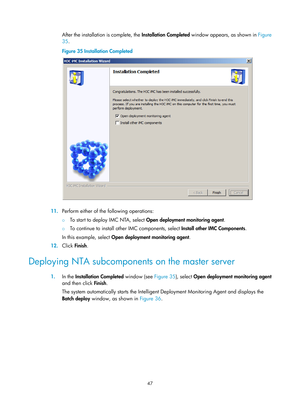 Deploying nta subcomponents on the master server | H3C Technologies H3C Intelligent Management Center User Manual | Page 54 / 121