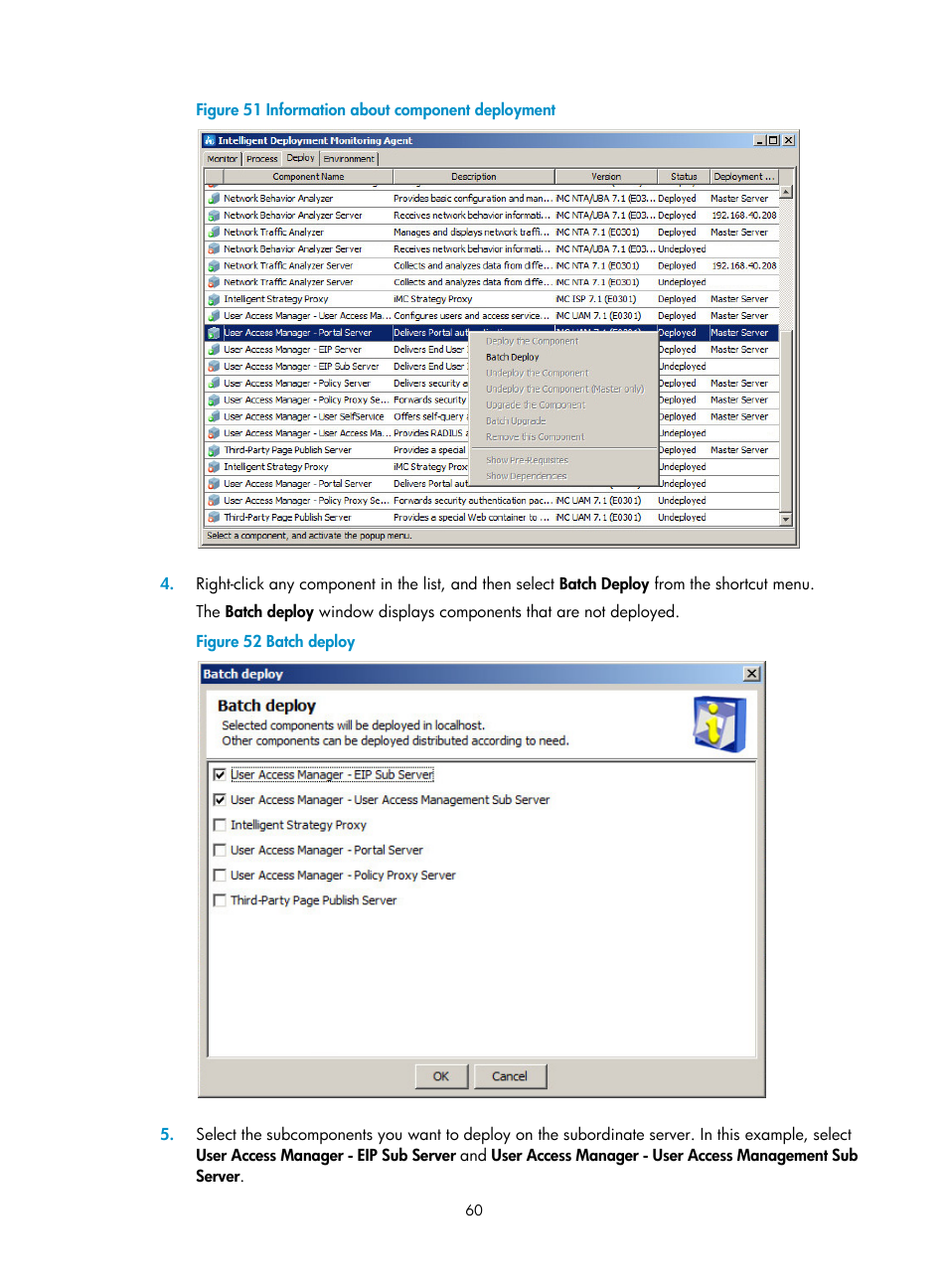 Information, as shown in, Figure 51 | H3C Technologies H3C Intelligent Management Center User Manual | Page 67 / 121