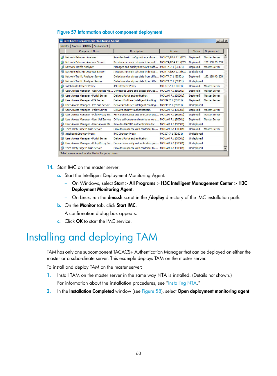 Installing and deploying tam, Appears in the deployment entry list, as shown in, Figure 57 | H3C Technologies H3C Intelligent Management Center User Manual | Page 70 / 121