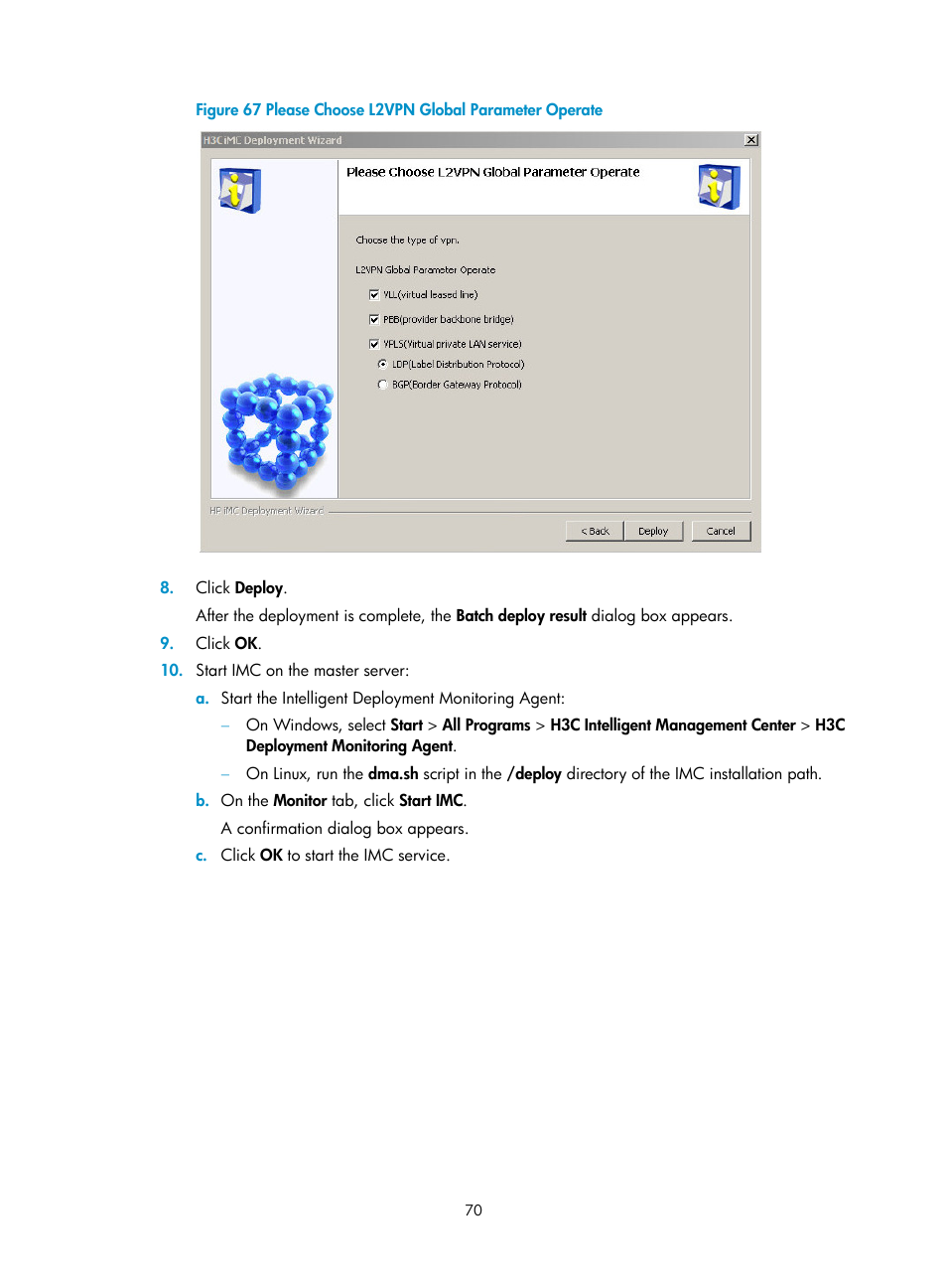 Figure 67, Conf | H3C Technologies H3C Intelligent Management Center User Manual | Page 77 / 121