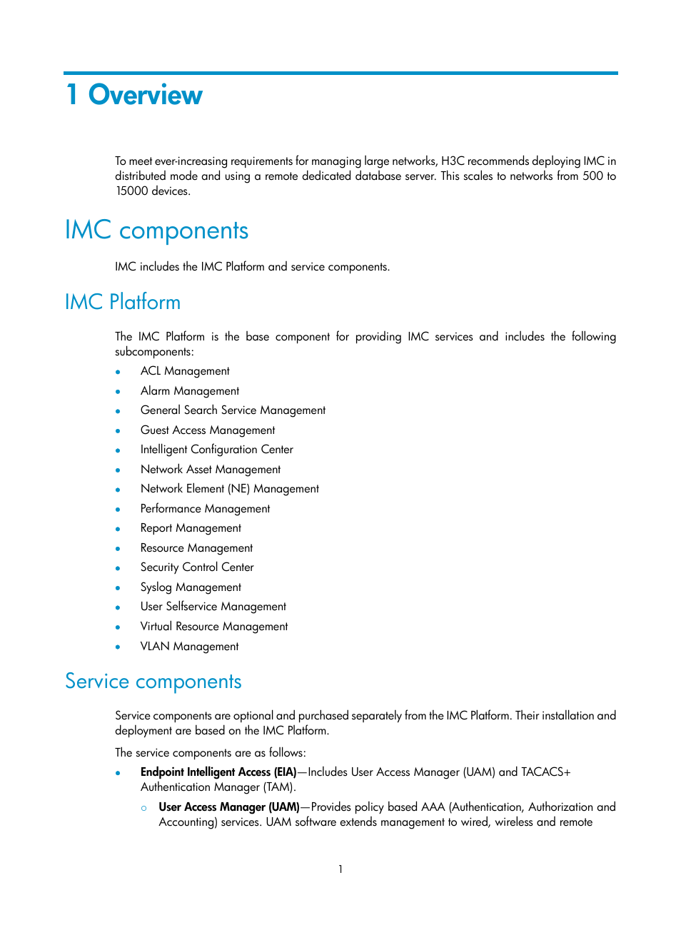 1 overview, Imc components, Imc platform | Service components | H3C Technologies H3C Intelligent Management Center User Manual | Page 8 / 121