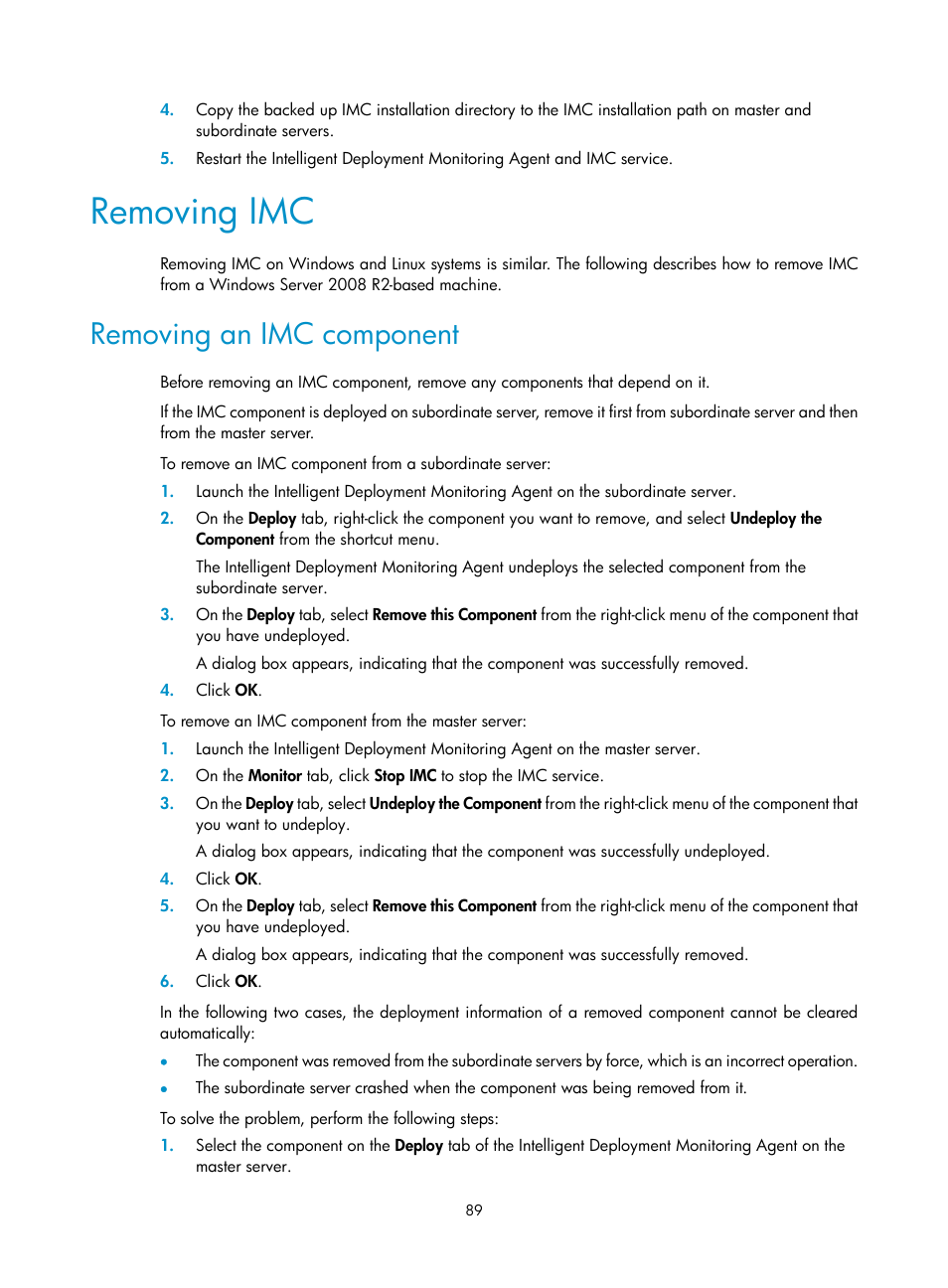 Removing imc, Removing an imc component | H3C Technologies H3C Intelligent Management Center User Manual | Page 96 / 121