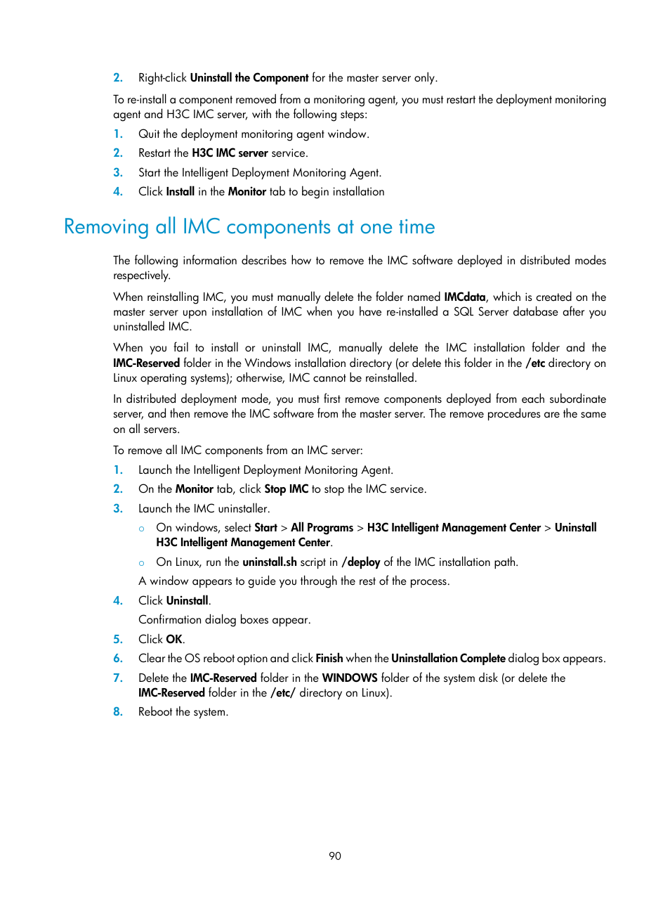 Removing all imc components at one time | H3C Technologies H3C Intelligent Management Center User Manual | Page 97 / 121