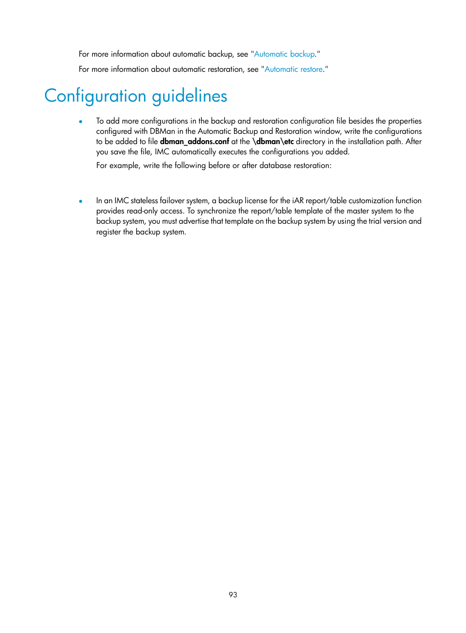 Configuration guidelines | H3C Technologies H3C Intelligent Management Center User Manual | Page 100 / 104