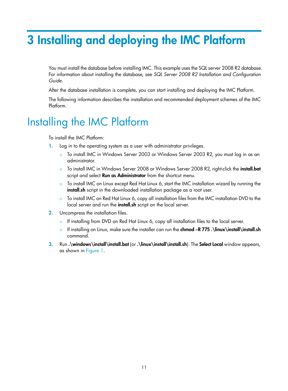 3 installing and deploying the imc platform, Installing the imc platform | H3C Technologies H3C Intelligent Management Center User Manual | Page 18 / 104