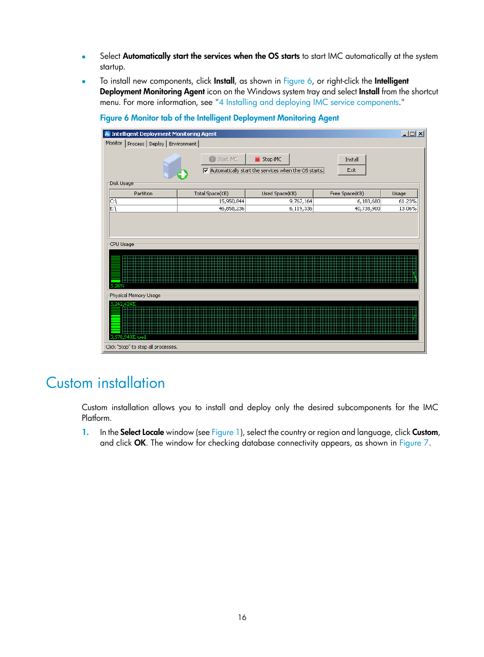 Custom installation, Figure 6 | H3C Technologies H3C Intelligent Management Center User Manual | Page 23 / 104