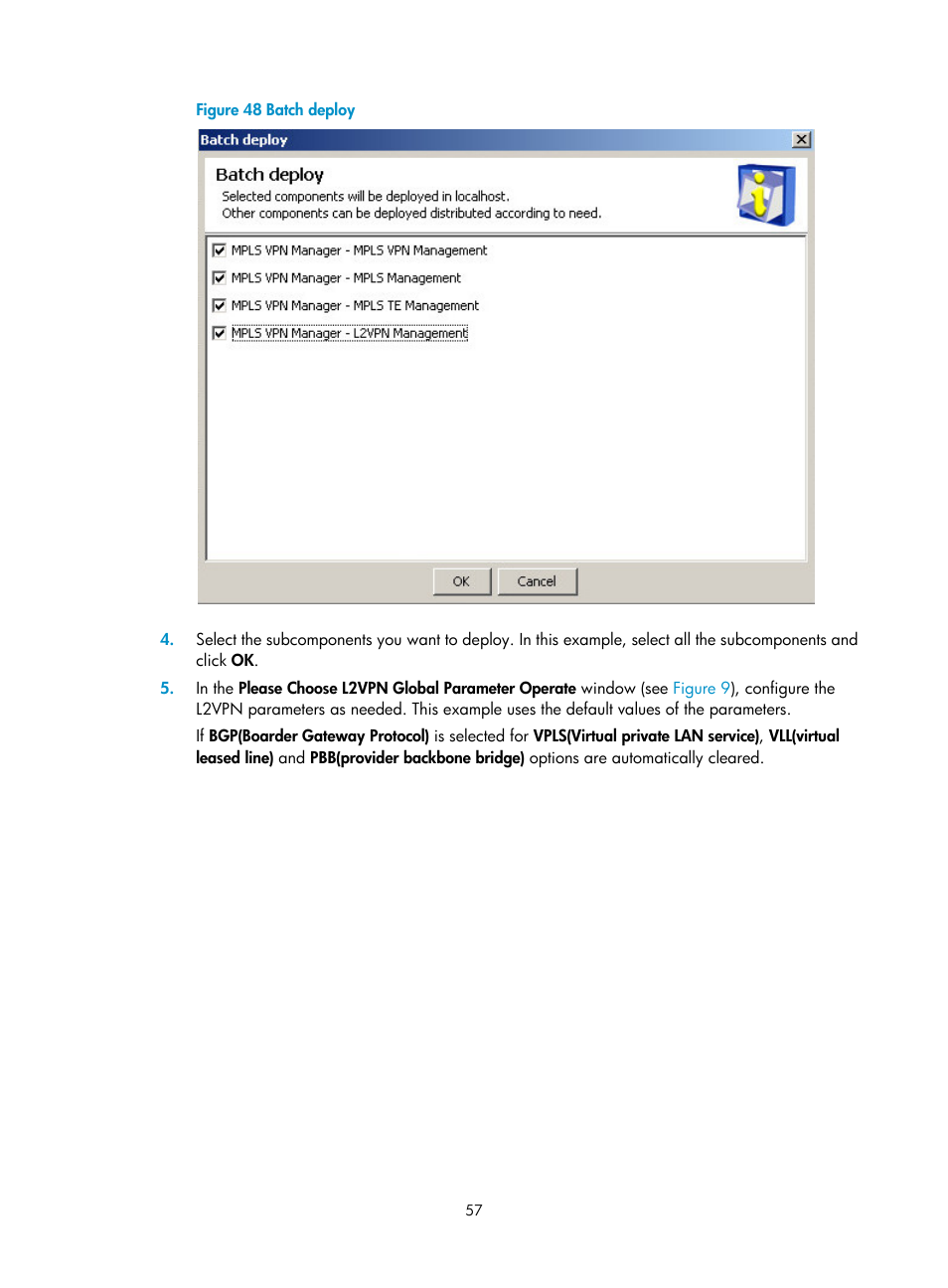 Figure 8 | H3C Technologies H3C Intelligent Management Center User Manual | Page 64 / 104