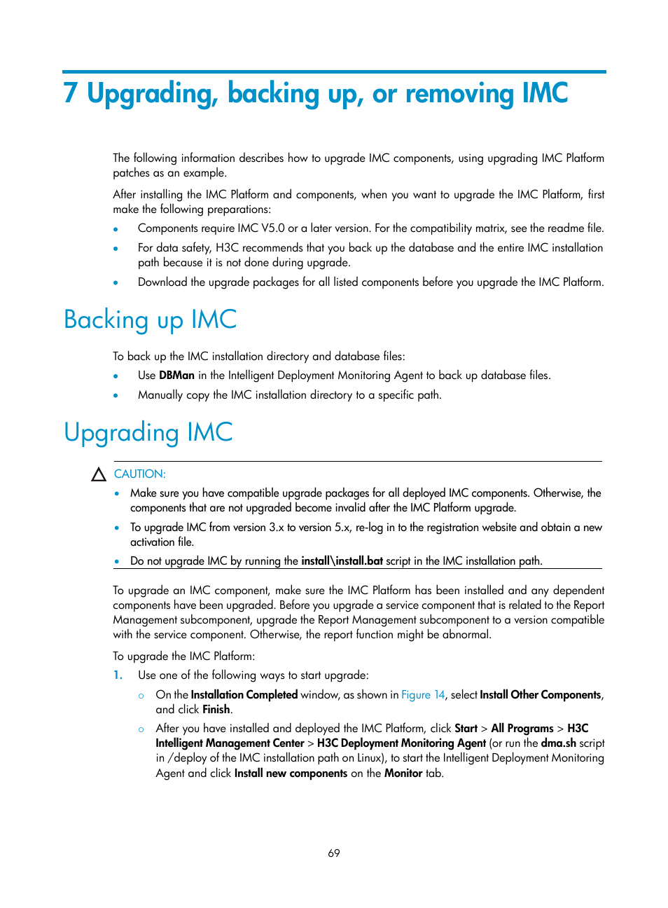 7 upgrading, backing up, or removing imc, Backing up imc, Upgrading imc | H3C Technologies H3C Intelligent Management Center User Manual | Page 76 / 104